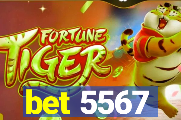 bet 5567